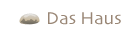 Das Haus